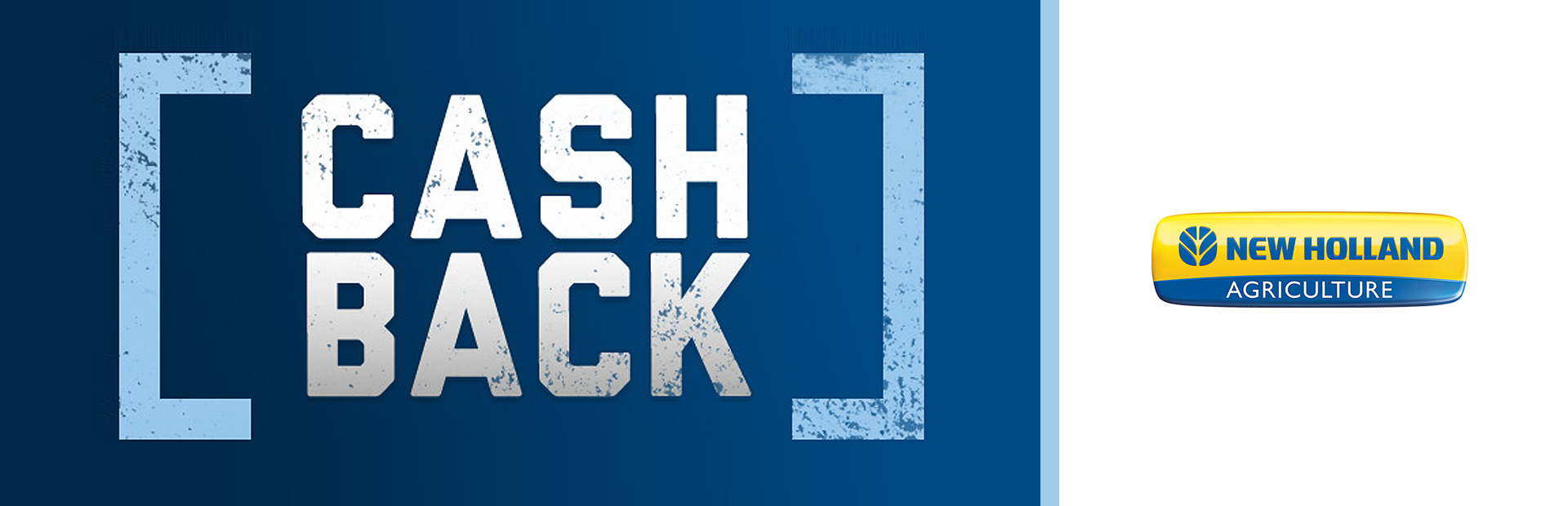 New Holland Agriculture: Cash Back